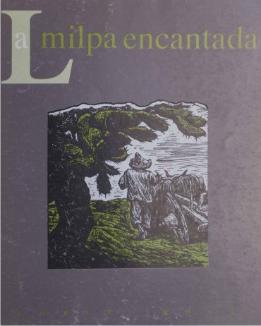 la milpa encantada